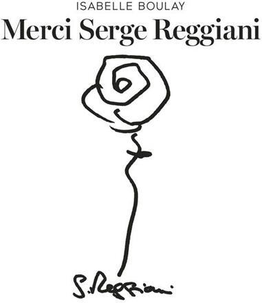 Boulay Isabelle: Merci Serge Reggiani