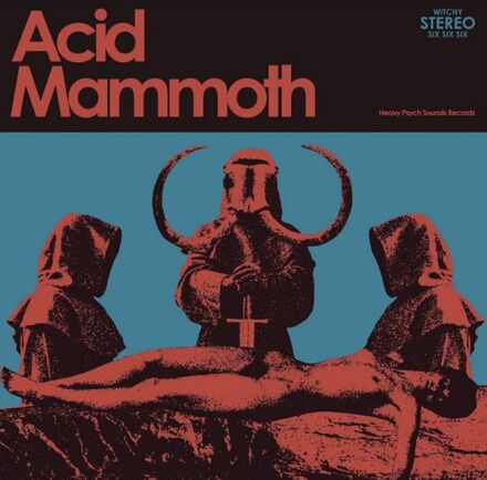 Acid Mammoth: Acid Mammoth (Blue)