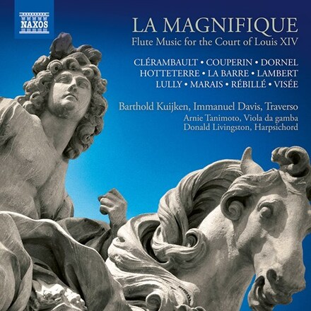 La Magnifique - Flute Music For The Court Of...