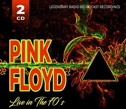 Pink Floyd: Live in the 70"'s (Broadcast 1970)