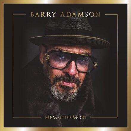 Adamson Barry: Memnto Mori (Anthology 1978-2018)