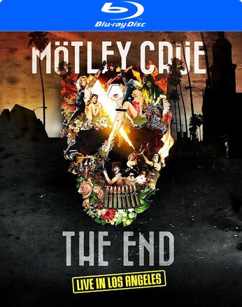 Mötley Crue: The end - Live in Los Angeles 2015