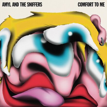 Amyl And The Sniffers: Comfort to me 2021