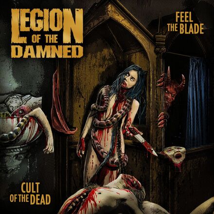 Legion Of The Damned: Feel The Blade/Cult Of ...