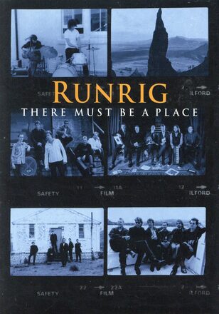 Runrig: There must be a place (Documentary)