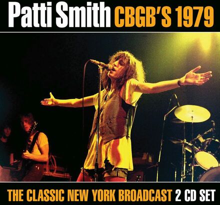 Smith Patti: Live At CBGB"'s 1979 (Broadcast)