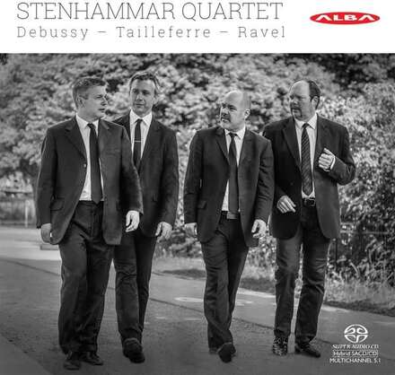 Stenhammar Quartet: Debussy/Tailleferre/Ravel