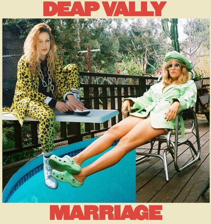 Deap Vally: Marriage