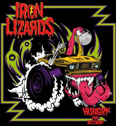 Iron Lizards: Hungry For Action