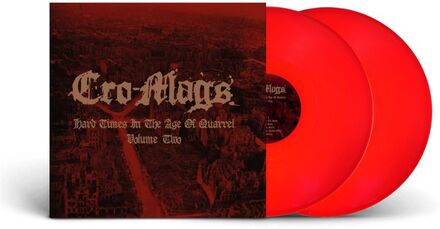 Cro-mags: Hard Times In The Age Of Quarrel Vol 2