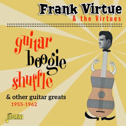 Virtue Frank & The Virtues: Guitar Boogie Shu...