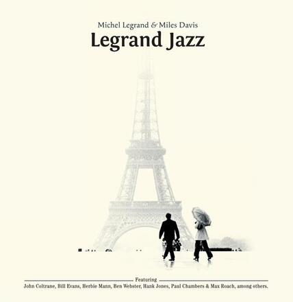 Legrand Michel & Miles Davis: Legrand Jazz