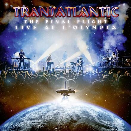 Transatlantic: Final flight/Live at L"'Olympia