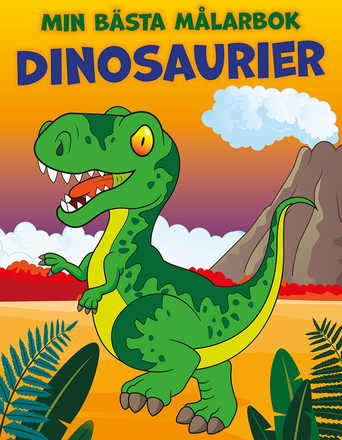 Min Bästa Målarbok - Dinosaurier