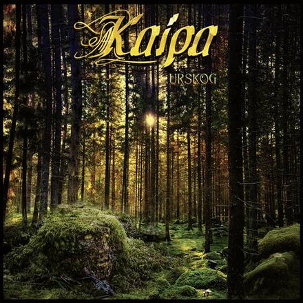 Kaipa: Urskog