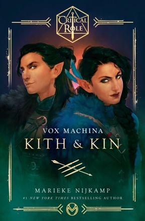 Critical Role- Vox Machina - Kith & Kin