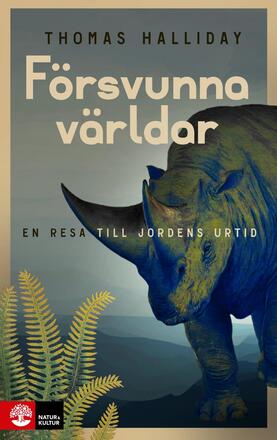 Försvunna Världar - En Resa Till Jordens Urtid