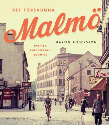 Det Försvunna Malmö