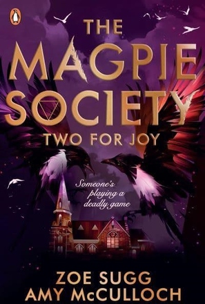 Magpie Society- Two For Joy