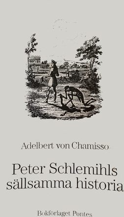 Peter Schlemils Sällsamma Historia