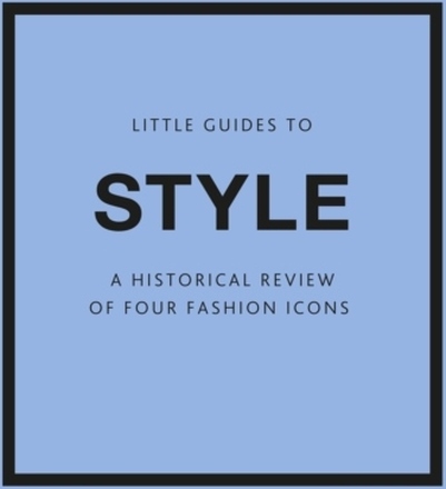 Little Guides To Style Iii