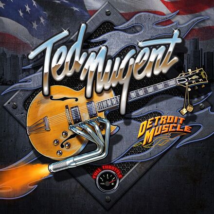 Nugent Ted: Detroit muscle 2022