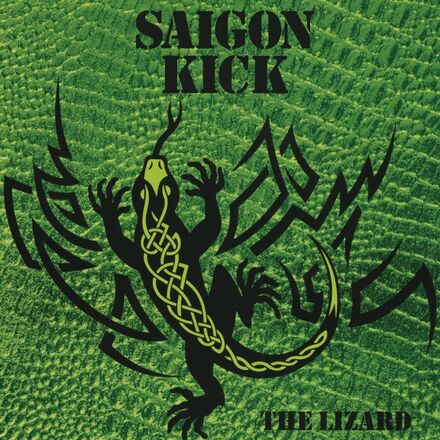 Saigon Kick: Lizard
