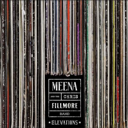 Cryle Meena & The Chris Filmore Ban: Elevations