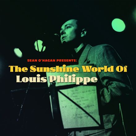 Philippe Louis: Sunshine World Of Louis Philippe