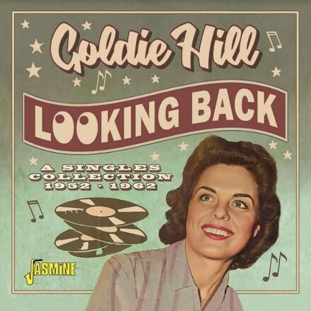Hill Goldie: Looking Back - The Very Best Of...