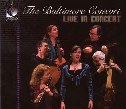 Baltimore Consort: Live In Concert