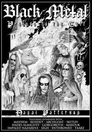 Black Metal: Prelude To The Cult: Black Metal...