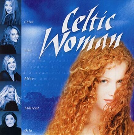 Celtic Woman: Celtic woman 2004