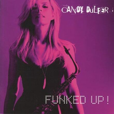 Dulfer Candy: Funked up 2009