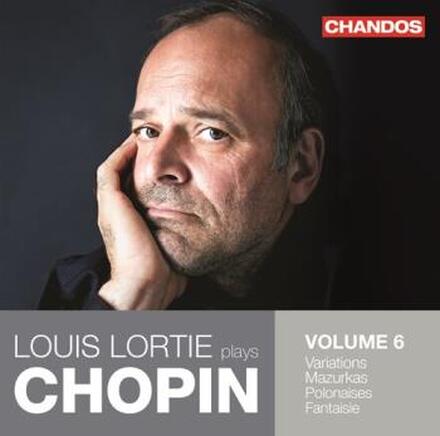 Lortie Louis: Plays Chopin Vol 6