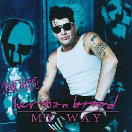Brood Herman: My Way - The Hits (Ltd. Coloured V