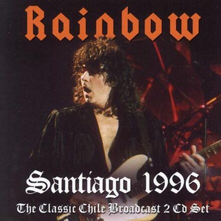 Rainbow: Santiago 1996 (Chile broadcast)