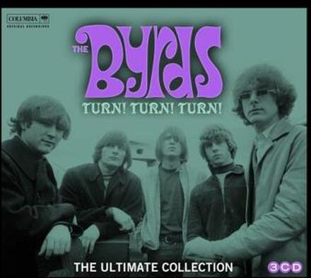 Byrds: Turn! Turn! Turn! / Ultimate...