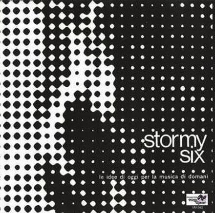 Stormy Six: Le Idee Di Oggi Per La Musica Di Do