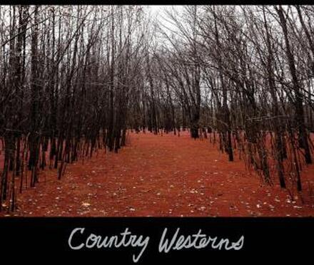 Country Westerns: Country Westerns
