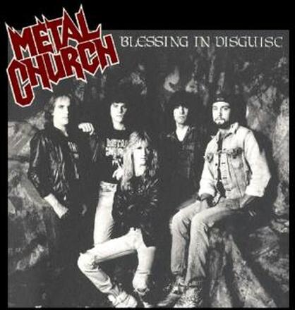 Metal Church: Blessing in disguise 1989
