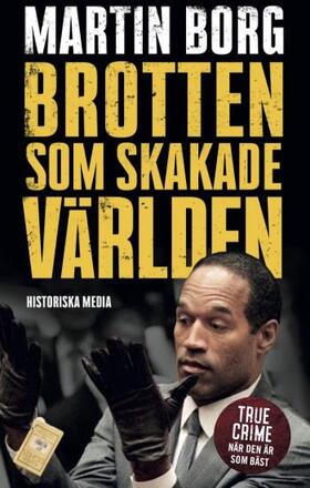 Brotten Som Skakade Världen