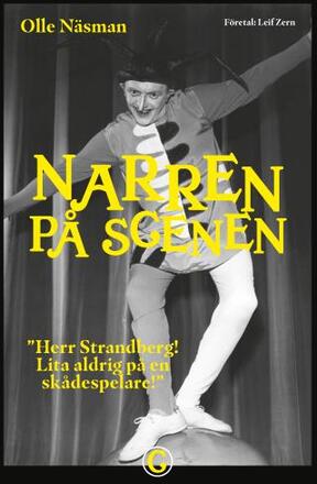 Narren På Scenen - Herr Strandberg! Lita Aldrig På En Skådespelare!