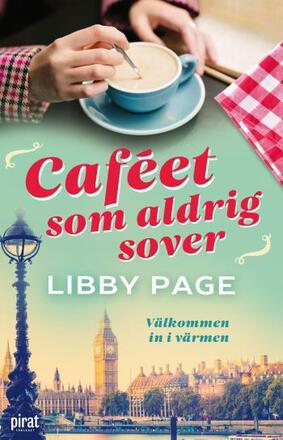 Caféet Som Aldrig Sover