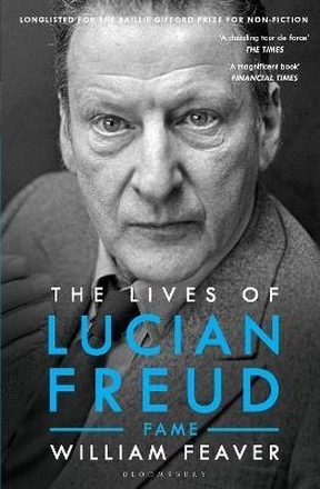Lives Of Lucian Freud- Fame 1968 - 2011