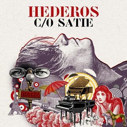 Hederos Martin: Hederos c/o Satie