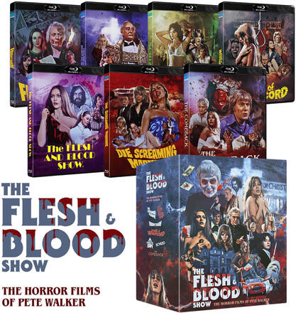 The Flesh and Blood Show - The Horror Films of Pete Walker (7 Films)