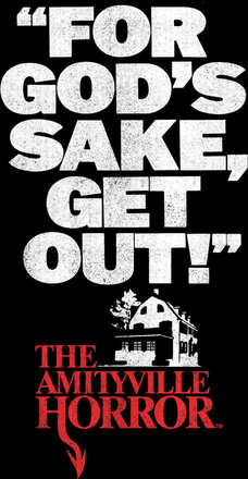 The Amityville Horror For God's Sake Get Out! Unisex T-Shirt - Black - 4XL - Black