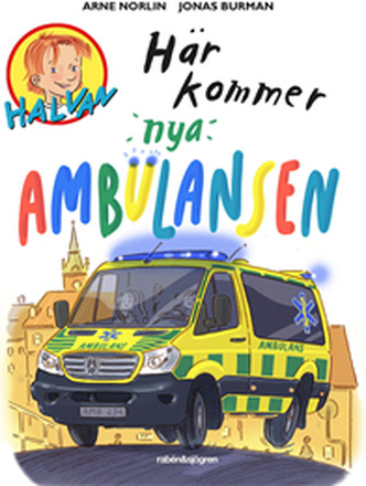 Här kommer nya ambulansen
