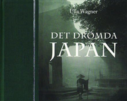 Det drömda Japan : Ida Trotzigs fotosamling från Meiji-tidens Japan